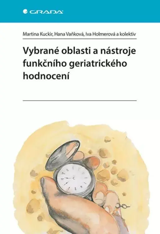Vybrané oblasti a nástroje funkčního geriatrického hodnocení Omezená Nabídka