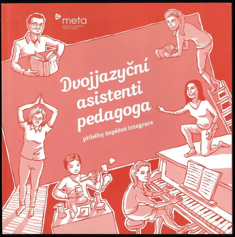 Dvojjazyční asistenti pedagoga : příběhy úspěšné integrace Vrácení Zdarma