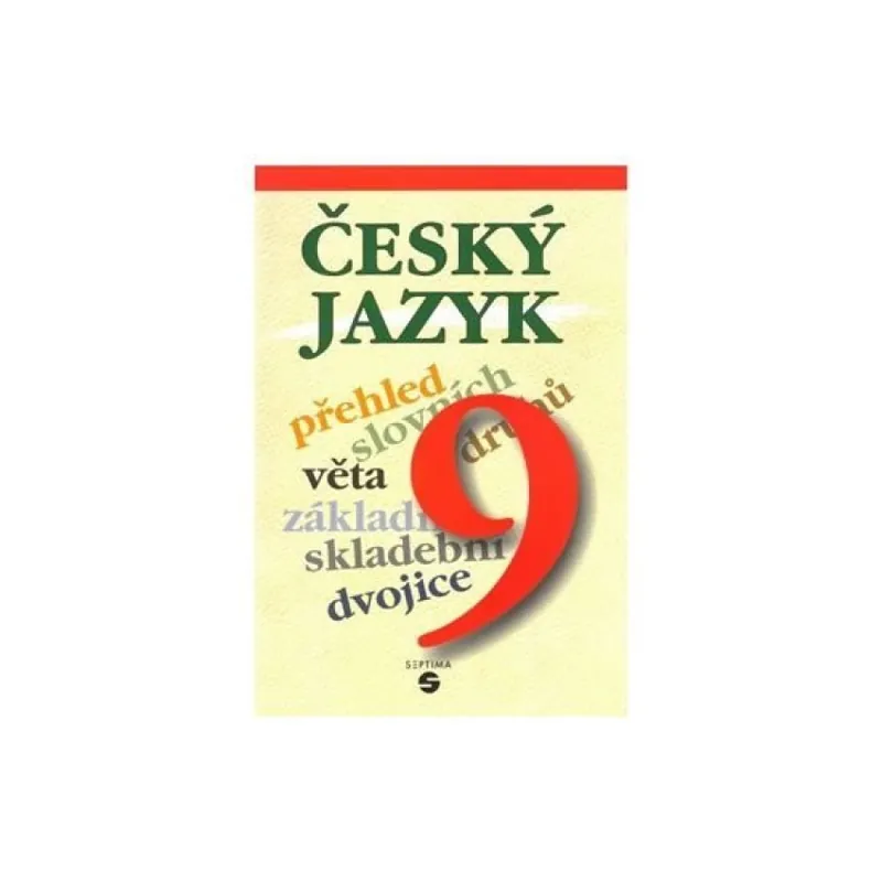 Český jazyk 9 : učebnice - 9 Pouze Dnes