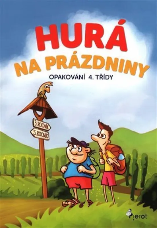 Hurá na prázdniny : opakování 4. třídy Super Cena