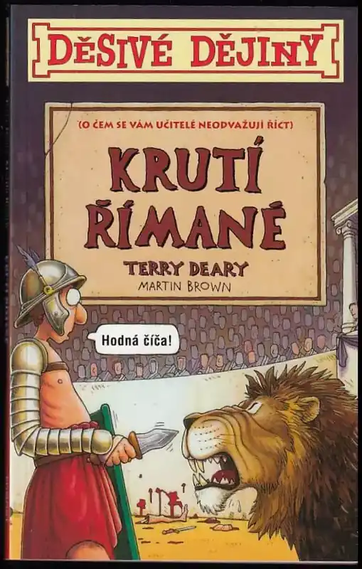 Krutí Římané : (o čem se vám učitelé neodvažují říct) Omezená Nabídka