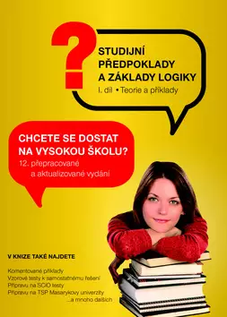 Studijní předpoklady a základy logiky - učebnice : příprava na OSP a TSP - 1. díl Vrácení Zdarma