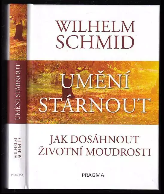 Nízká Cena Umění stárnout : jak dosáhnout životní moudrosti