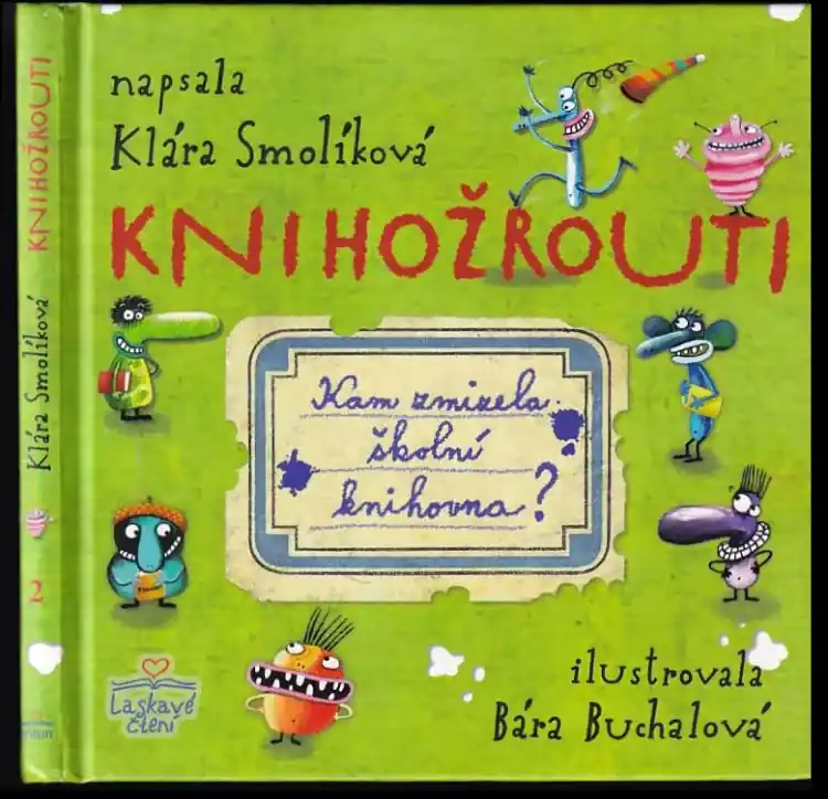 Knihožrouti : kam zmizela školní knihovna? Akční Nabídka