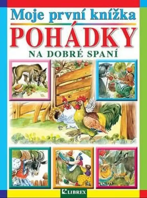 Moje první knížka : Pohádky na dobré spaní Sezónní Sleva