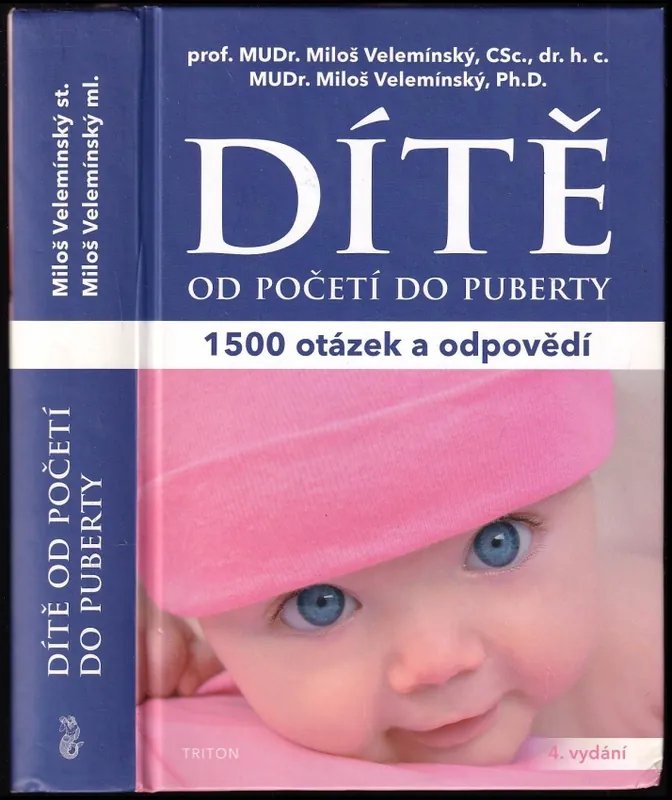 Ihned K Objednání Dítě od početí do puberty : 1500 otázek a odpovědí