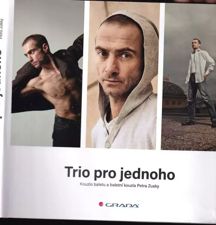 Top Prodej Trio pro jednoho : Kouzlo baletu a baletní kouzla Petra Zusky