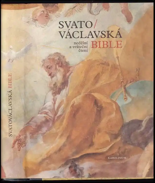 Svatováclavská bible : nedělní a sváteční čtení Nejprodávanější