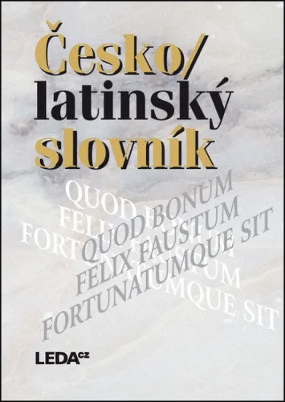 Ihned K Objednání Česko-latinský slovník starověké i současné latiny