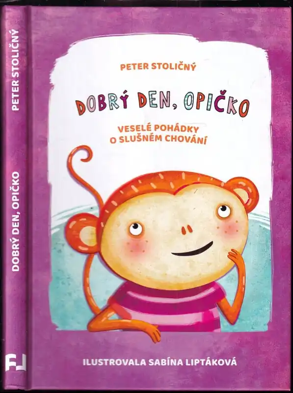 Dobrý den, opičko : veselé pohádky o slušném chování Nejprodávanější