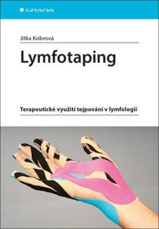 Lymfotaping : terapeutické využití tejpování v lymfologii Doprava Zdarma