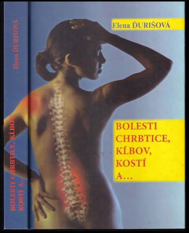 Omezená Nabídka Bolesti chrbtice, kľbov, kostí a