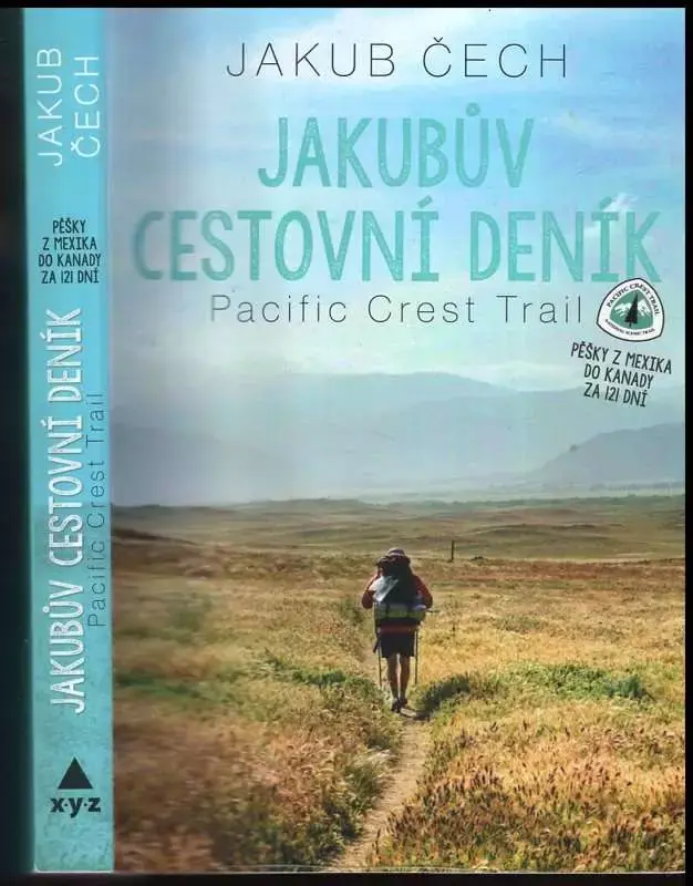 Jakubův cestovní deník : Pacific Crest Trail Odeslání Ihned