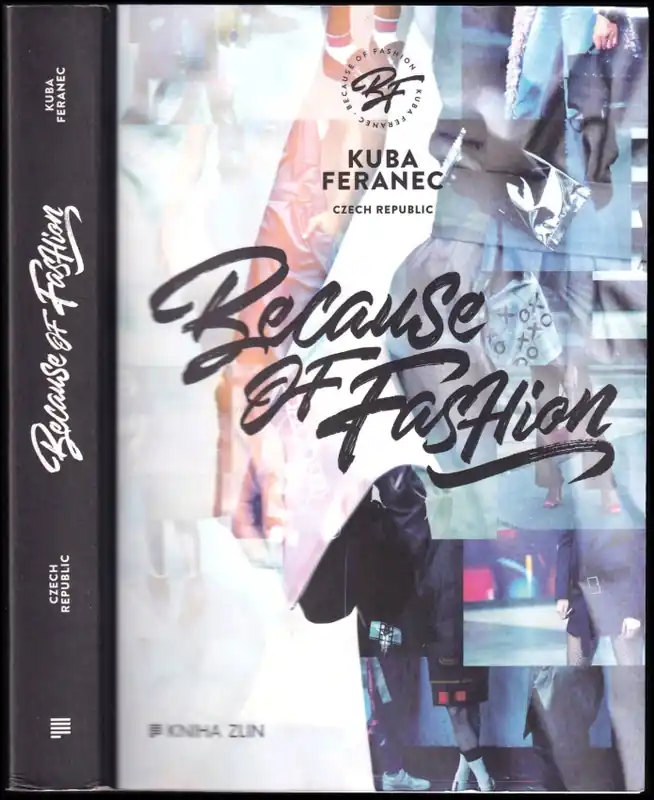 Because of fashion Víkendová Akce
