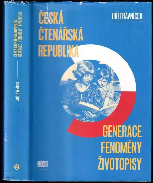 Česká čtenářská republika : generace, fenomény, životopisy Expresní Doručení