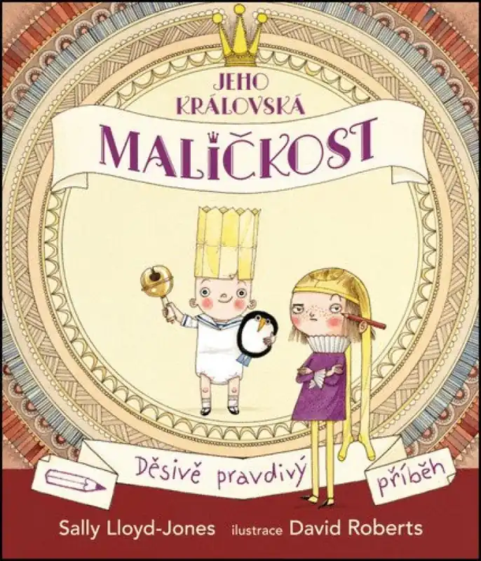 Rychlé Dodání Jeho královská maličkost : děsivě pravdivý příběh