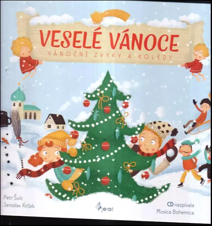 Veselé Vánoce : vánoční zvyky a koledy Nejprodávanější