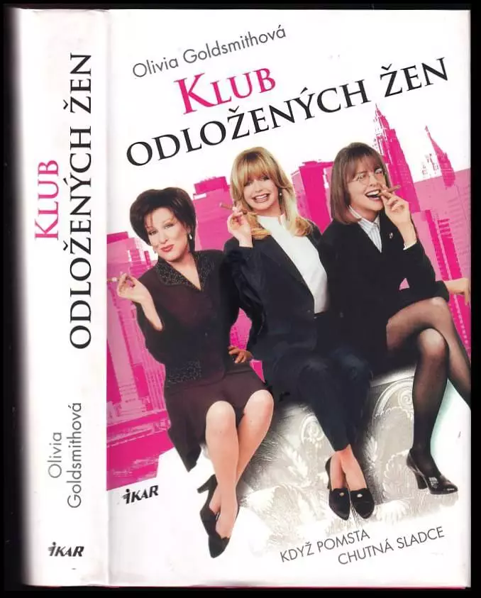 Klub odložených žen : když pomsta chutná sladce Ověřený