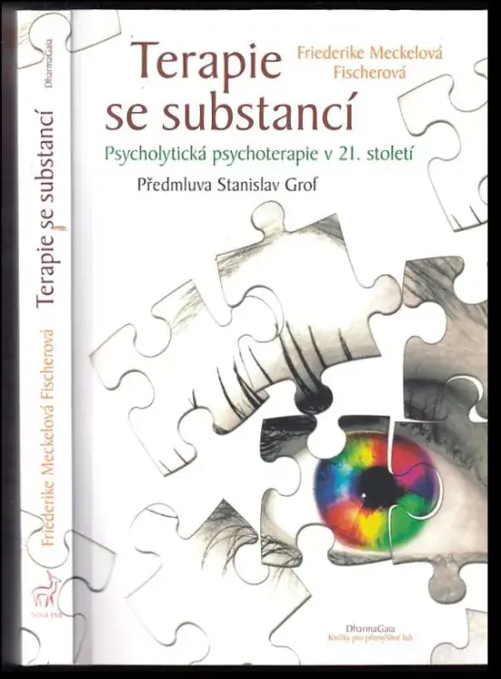 Top Prodej Terapie se substancí : psycholytická psychoterapie v 21. století