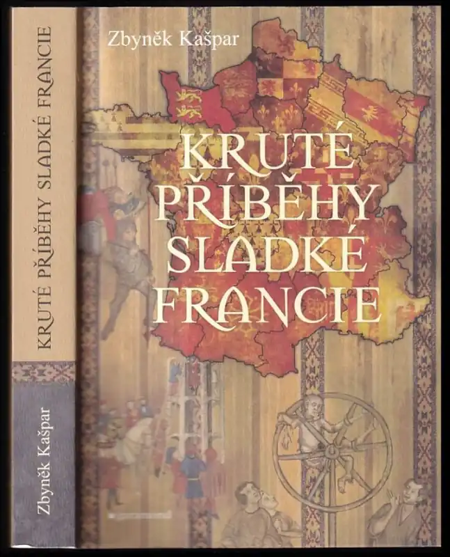 Originální Kruté příběhy sladké Francie