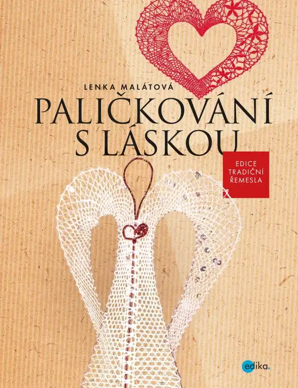 Paličkování s láskou Levný