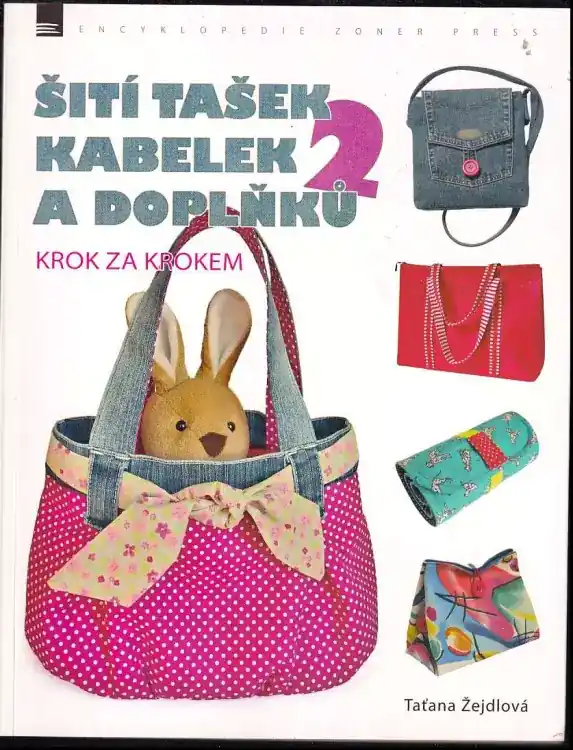 Finální Výprodej Šití tašek, kabelek a doplňků - krok za krokem 2