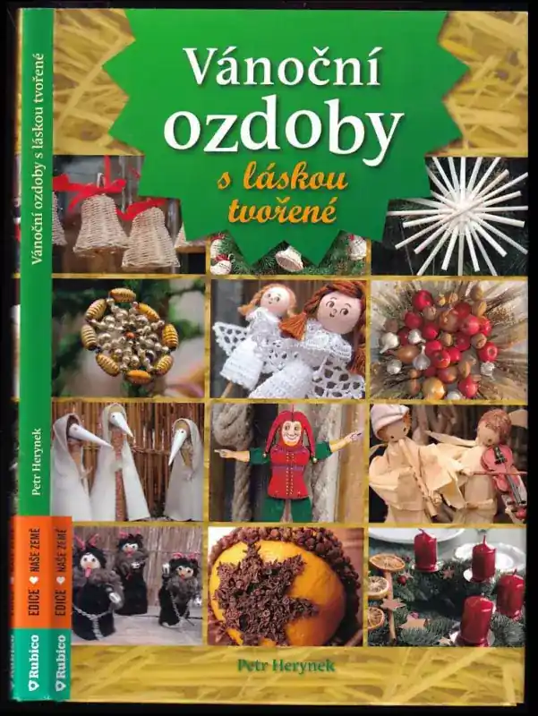 Vánoční ozdoby s láskou tvořené Cenový Hit