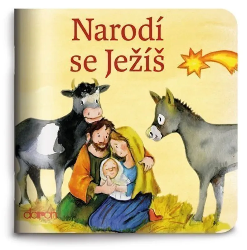 Narodí se Ježíš : příběh z Nového zákona Vysoce Kvalitní