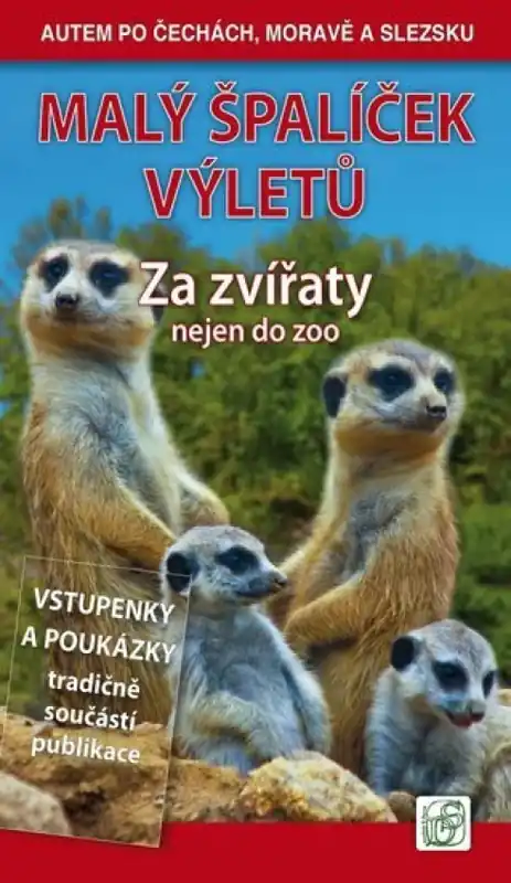 Malý špalíček výletů : Za zvířaty nejen do zoo Nejprodávanější