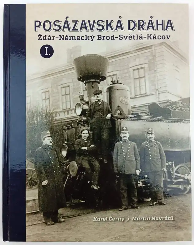 Posázavská dráha : Žďár - Německý Brod - Světlá - Kácov Levný