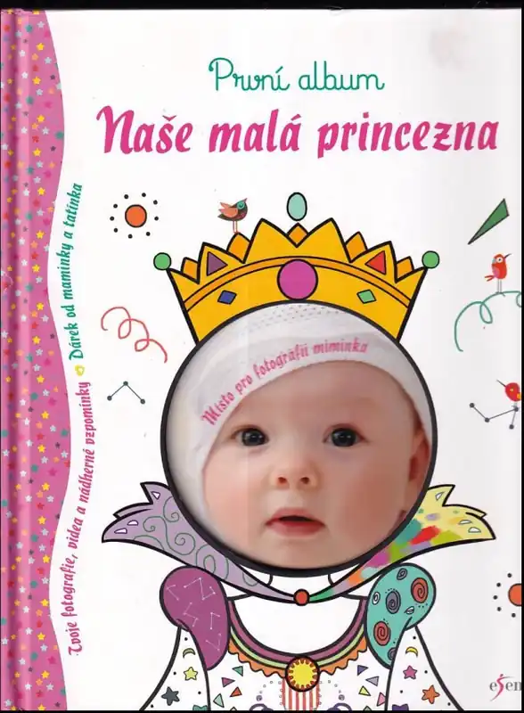 První album : naše malá princezna Časově Omezené