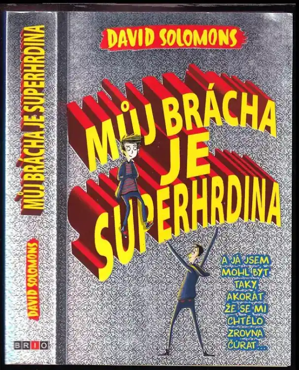 Můj brácha je superhrdina Originální