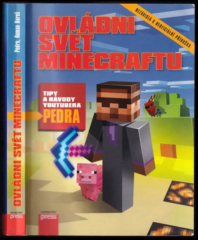 Nová Kolekce Ovládni svět Minecraftu : tipy a návody youtubera Pedra