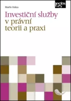 Omezená Nabídka Investiční služby v právní teorii a praxi