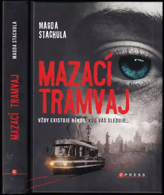Mazací tramvaj Must-Have