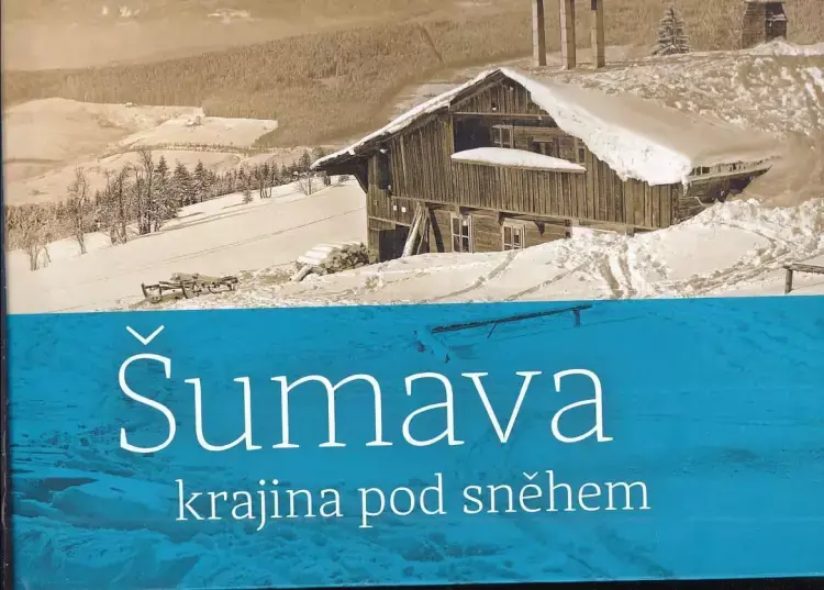 Pouze Dnes Šumava : krajina pod sněhem