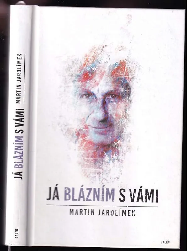 Já blázním s vámi Autentický