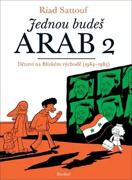 Jednou budeš Arab : dětství na Blízkém východě - 2 Oblíbený