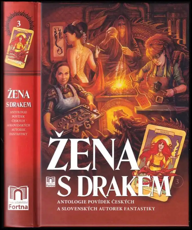 Omezená Nabídka Žena s drakem : antologie povídek českých a slovenských autorek fantastiky : svazek třetí - svazek třetí