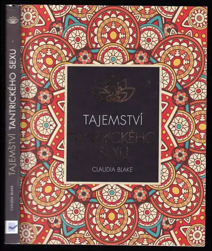 Tajemství tantrického sexu Omezená Nabídka
