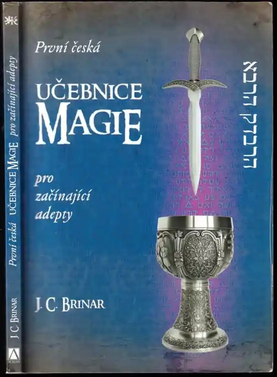 Must-Have První česká učebnice magie pro začínající adepty