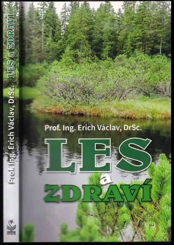 Must-Have Les a zdraví