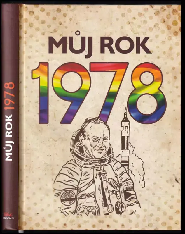 Můj rok 1978 Ihned K Objednání