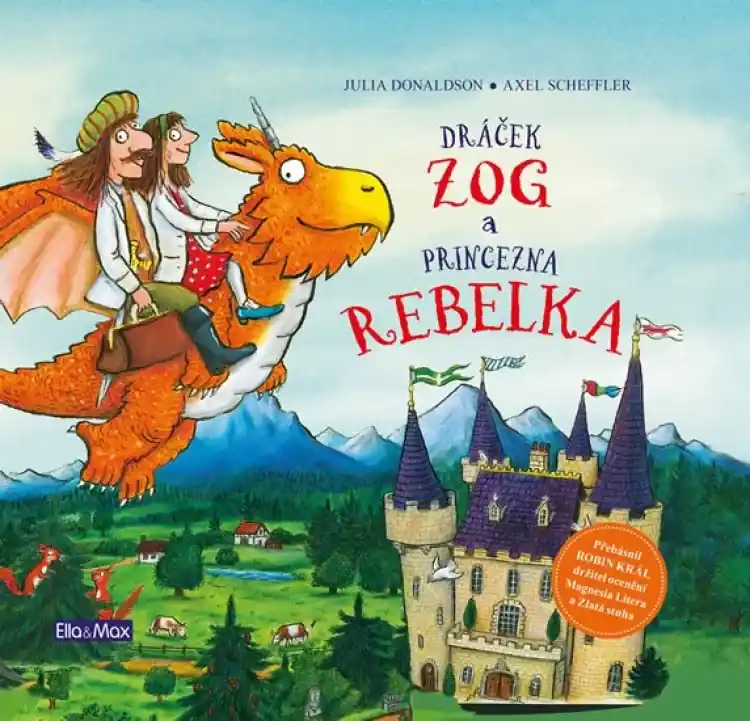 Dráček Zog a princezna Rebelka Novinka