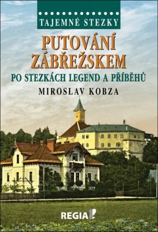 Autentický Putování Zábřežskem po stezkách legend a příběhů
