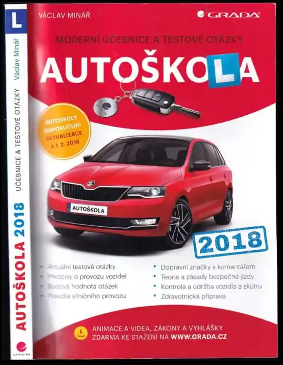 Autoškola : moderní učebnice a testové otázky : 2018 Zlevněný