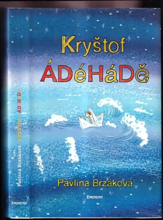 Nakupujte Hned Kryštof ÁDéHáDě