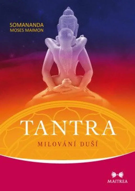 Značkový Tantra : milování duší