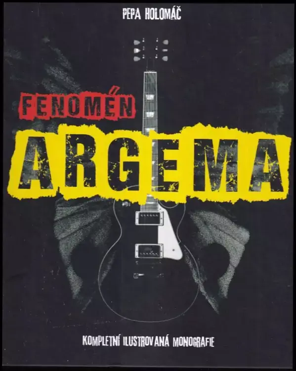 Značkový Fenomén Argema : kompletní ilustrovaná monografie