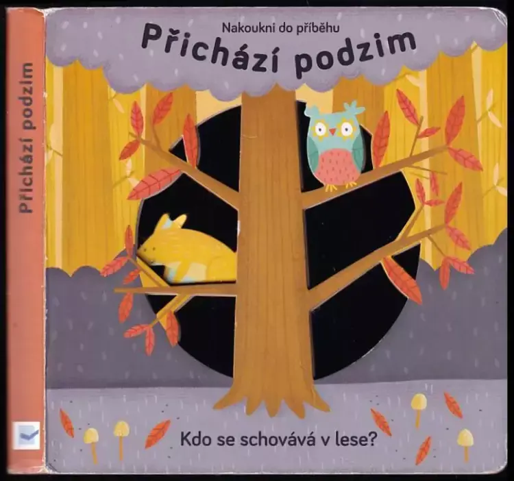 Přichází podzim : kdo se schovává v lese? Koupit Online